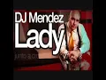 Lady - DJ Méndez. (con letras)