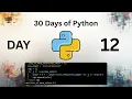 30 Days of Python - Day 12 Modules Devlog