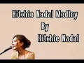 Kitchie Nadal's Medley - Kitchie Nadal (lyrics) 🎵