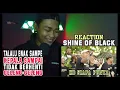 Download Lagu SHINE OF BLACK - Ko Siapa Punya (Official MV) | REACTION!!!