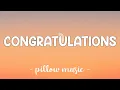 Download Lagu Congratulations - Post Malone (Feat. Quavo) (Lyrics) 🎵