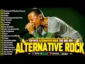 Lagu Linkin Park, Hoobastank, Keane, Oasis, Coldplay , 3 Doors Down | Best Alternative Rock Songs 2000s