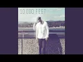 Download Lagu 10,000 feet