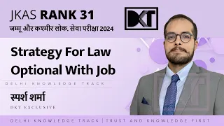 JAS Exam | Strategy For Law optional For JKPSC | By Soarsh Gupta, Rank 31, JAS Exam 2024