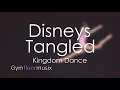 Download Lagu Disneys Tangled (Rapunzel)  ''Kingdom Dance'' - Gymnastic floor music