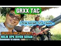 Lagu UNIT NGERII..PANEN TEKUKUR GRXX..ELEVATION..GANNET SLUG 16 GR 990 FPS..MILIK BPK RIVEN SERAN