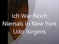 Ich War Noch Niemals In New York  -   Udo Jürgens 1982