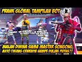 PRANK GLOBAL TAMPILAN BOT DIHINA MASTER SONGONG AUTO GOMBALIN CEWENYA PAKE BUNDLE SULTAN SAMPE BAPER