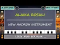 Download Lagu Karaoke || 'Alaika Rosuli Full Lirik