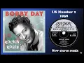 Bobby Day - Rockin' Robin - 2022 stereo remix