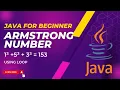 Java Program to Check Armstrong Number Armstrong Number in Java using Loop l ICSE