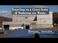 Westchester County Recycling on a Giant Scale Reducing our Waste
