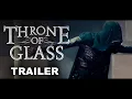 Download Lagu Throne of Glass trailer