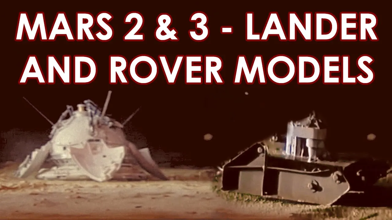 MARS 2 & 3 - Lander and Rover models (Soviet Mars program, 1971, Prop-M rover, Mars 4M, Mars 71)