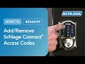 How To Add and Remove Schlage Connect Smart Deadbolt Access Codes