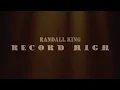 Randall King - Record High