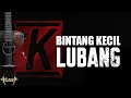Lagu Bintang Kecil - Lubang [Lyrics]