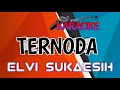 Download Lagu TERNODA ELVI SUKAESIH KARAOKE SYAHIRANADA KEYOBOARD YAMAHA