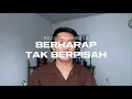 Berharap Tak Berpisah but RnB (AdityaBR Cover)