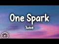 Download Lagu TWICE - One Spark (Lyrics)