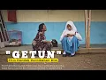 Lagu GETUN || Film Pendek Dampak Pernikahan Dini || Mbadog Cinta