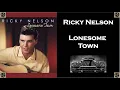 Ricky Nelson / Lonesome Town