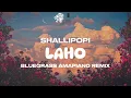 Download Lagu Shallipopi - Laho [BlueGrass Amapiano Remix]