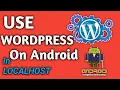 How To Install Wordpress Localhost On Android in hindi 2020