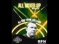 Lagu All Mixed UP DJ RFH  #407