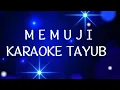 Download Lagu MEMUJI KARAOKE TAYUB 