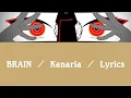 Download Lagu 【BRAIN  -  Kanaria】JP  /  ROM  / Singable EN Lyrics