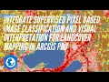 Integrate Supervised Classification and Visual Interpretation For Landcover Mapping in Arcgis Pro