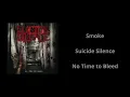 Smoke - Suicide Silence - Lyrics