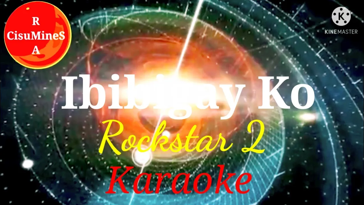 Ibibigay Ko - Rockstar 2 (Karaoke Version)