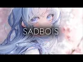 Download Lagu 「Nightcore」SadBois, ROY KNOX \u0026 Jake Neumar - Need You Again