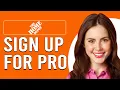 How To Sign Up For Home Depot Pro How To A Home Depot Pro Account