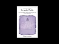 Crowded Table by The Highwomen (SSAA Choir) - Arranged by Andrea Ramsey
