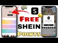 How to EARN POINTS and SAVE MONEY on SHEIN How to get FREE Points on