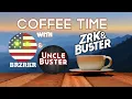 COFFEE TIME with ZRK BUSTER