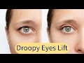 How to Lift Drooping Eyelids Naturally Anti-Aging Eye Massage