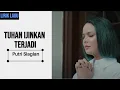 Download Lagu Putri Siagian - Tuhan Ijinkan Terjadi (Lirik Lagu)
