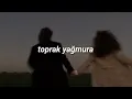 can ozan - toprak yağmura // slowed + reverb