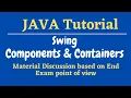 Swing Component and Containers Imp for 2 marks Java Tutorial for beginners