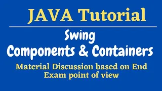 Swing Component and Containers Imp for 2 marks Java Tutorial for beginners