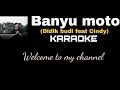 Download Lagu BANYU MOTOLAGU KARAOKENO VOKAL Didik budi feat cindy