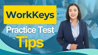 WorkKeys Test Training Tips 2026 ACT WorkKeys Assessment - ALL You Need to Know