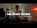 KH4 | INDONESIA GROOVE MIX | Diskoria, MALIQ, Andien, OKAAY, Afgan, Shanty, Vina Panduwinata
