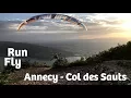 Download Lagu Run and Fly - Col des Sauts - Annecy