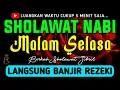 Lagu SHOLAWAT JIBRIL PENARIK REZEKI PALING DAHSYAT, Sholawat Nabi Muhammad SAW, SALAWAT PALING MERDU