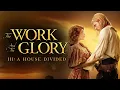 The Work and the Glory III A House Divided 2006